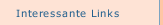 Interessante Links