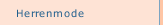 Herrenmode