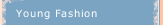 Young Fashion